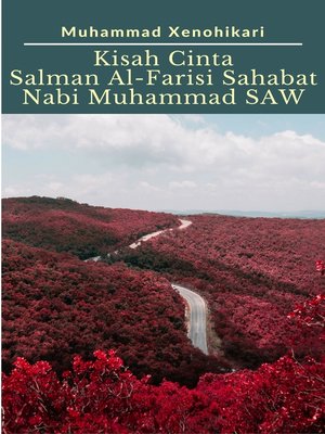 cover image of Kisah Cinta Salman Al-Farisi Sahabat Nabi Muhammad SAW